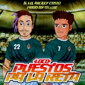 Download track Puestos Pa' La Reta Mickey Cosio