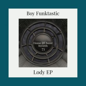 Download track Lody (Original Mix) Boy Funktastic