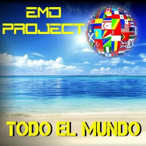 Download track Todo El Mundo (Edit) Emd Project