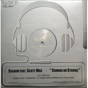 Download track Coming On Strong (DJ Tiesto Remix) Scott Mac, Signum