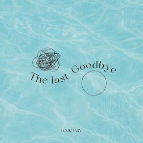 Download track The Last Goodbye (Radio Edit) LogicTary