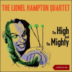 Download track Sweethearts On Parade Lionel Hampton Quartet