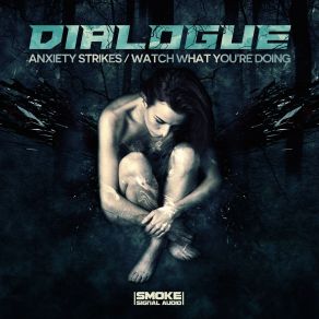 Download track Watch What You're Doing Dialogue