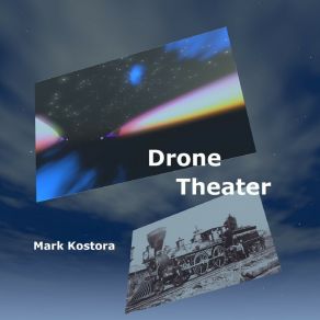 Download track The Drone Express Mark Kostora