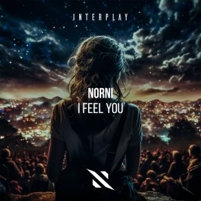 Download track I Feel You (Extended Mix) Norni