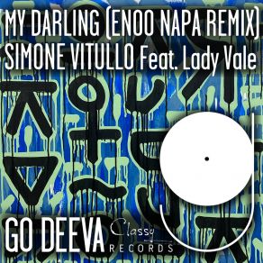 Download track My Darling (Enoo Napa Remix) Lady Vale