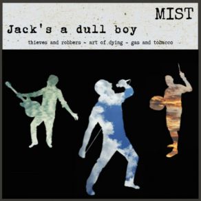 Download track Gas And Tobacco Jack's A Dull Boy