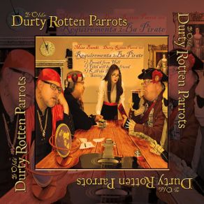 Download track The Legend Of Jenny's Chest Ye Olde Durty Rotten Parrots