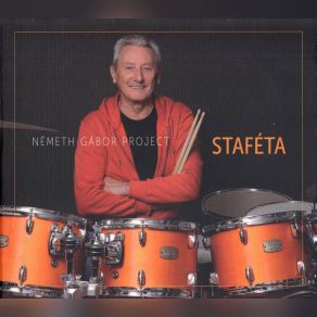 Download track Staféta Németh Gábor Project