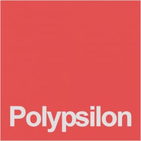 Download track Polypsilon VII MilieuPart 2