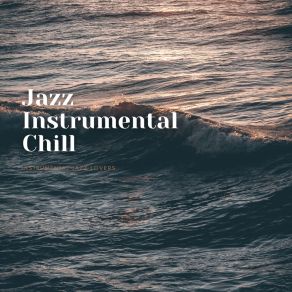 Download track Feeling Calmness Instrumental Jazz Lovers