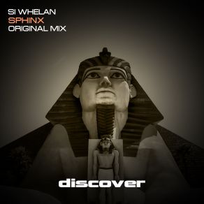 Download track Sphinx (Original Mix) Si Whelan