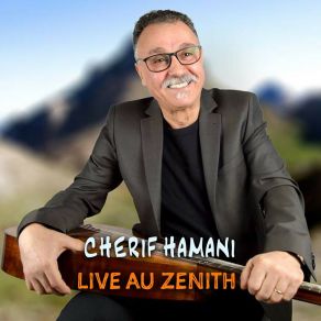 Download track Intas I Yemma (Live) Cherif Hamani