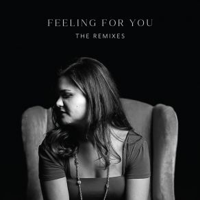 Download track Feeling For You (Jess Grommet Remix) Monica Moser