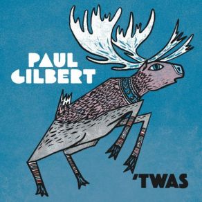 Download track Every Christmas Has Love Paul Gilbert