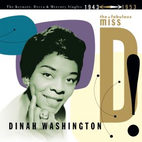 Download track A Slick Chick (On The Mellow Side) Dinah Washington