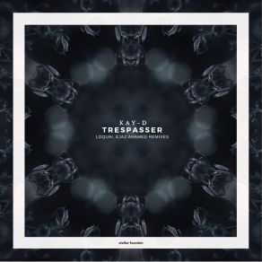 Download track Trespasser Kay - D