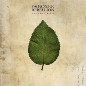 Download track Both Sides Are Even The Boxer Rebellion