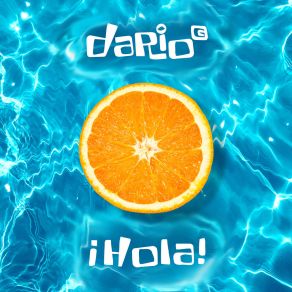 Download track Hola (Radio Edit) Dario G.