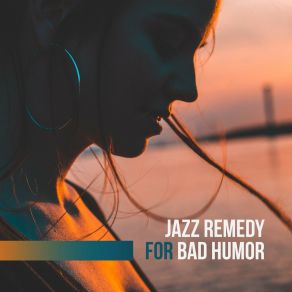 Download track Better Mood Everyday Jazz Academy