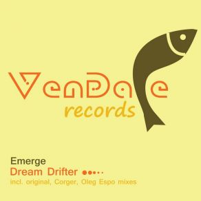 Download track Dream Drifter (Original Mix) Emerge