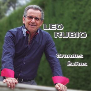 Download track Si Yo Te Contara Leo Rubio