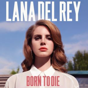 Download track Born To Die (PDP / 13 Remix) Lana Del Rey