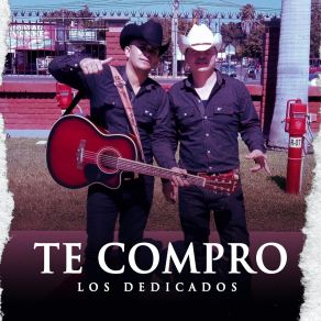 Download track Te Compro Los Dedicados