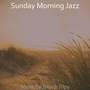 Download track Dream Like Summer Days Sunday Morning Jazz