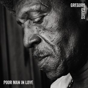 Download track Poor Man In Love (Instrumental) Gregory Isaacs