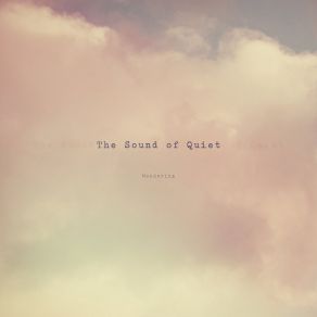 Download track Wandering (Meditation) The Sound Of QuietThe Meditation