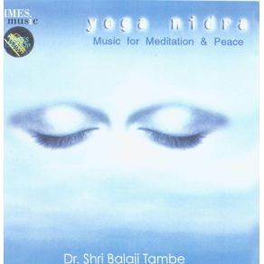 Download track Yoga Nidra Dr. Shri Balaji Tambe