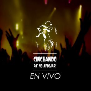 Download track Mi Eterno Amor Secreto / O Me Voy O Te Vas (En Vivo) Cinchando Pa' No Aflojar