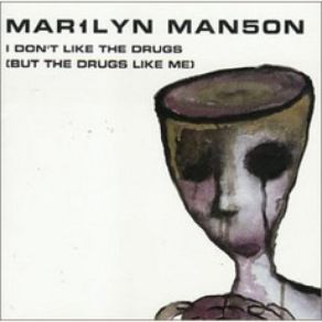 Download track I Don't Like The Drugs (But The Drugs Like Me) (Infected By The Scourge Of The Earth) Marilyn MansonThe Scourge Of The Earth