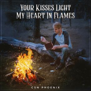 Download track Your Kisses Light My Heart In Flames (Alex James Version) CSN PhoenixAlex James