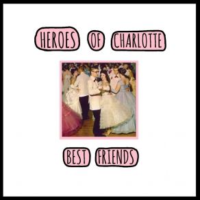 Download track Just Like You Heroes Of Charlotte