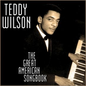 Download track I've Found A New Baby Teddy Wilson