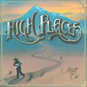 Download track High Places Matt Cox