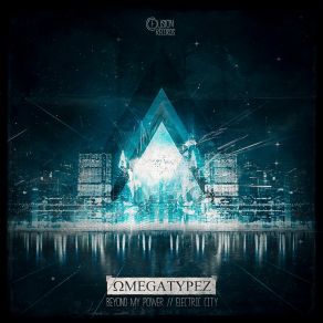 Download track Electric City (Original Mix) Omegatypez