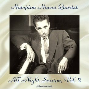 Download track Will You Still Be Mine? (Remastered 2018) Hampton Hawes Quartet