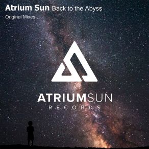 Download track She Will Never See The Sun Atrium Sun