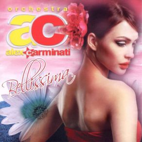 Download track Bellissima Orchestra Alex Carminati