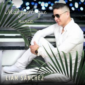 Download track Otro Me Robo Tu Corazon Liam Sanchez