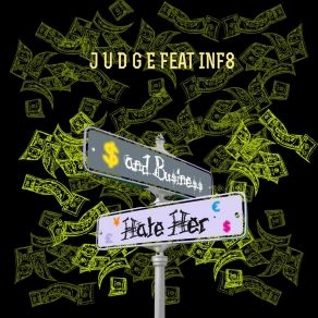 Download track Hate Her J. U. D. G. EINF8