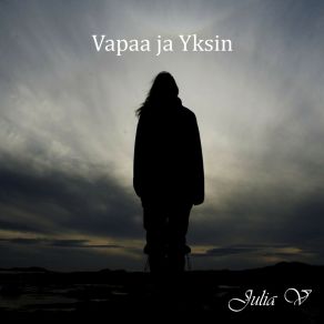 Download track Vapaa Ja Yksin Juha Huovilainen