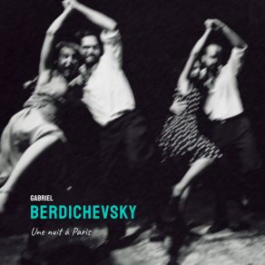 Download track Drunk Swing Gabriel Berdichevsky