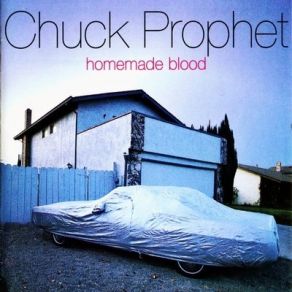 Download track New Year's Day Chuck Prophet