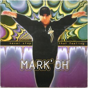 Download track Dreaming Of You (U. R. R. Mix) Mark 'Oh