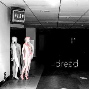 Download track Dread (Instrumental) NEÓNΟΡΓΑΝΙΚΟ