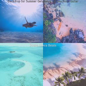 Download track Bossa Quintet Soundtrack For Summer Bossa Nova Beats